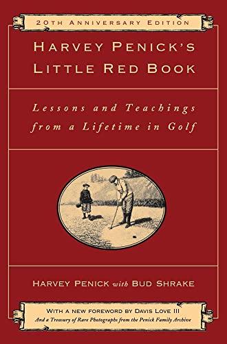 **Unlocking the Secrets of Golf: A Deep Dive into Harvey Penick's Little Red Book** Decoding Golf Wisdom: Exploring Harvey Penick's Little Red Book