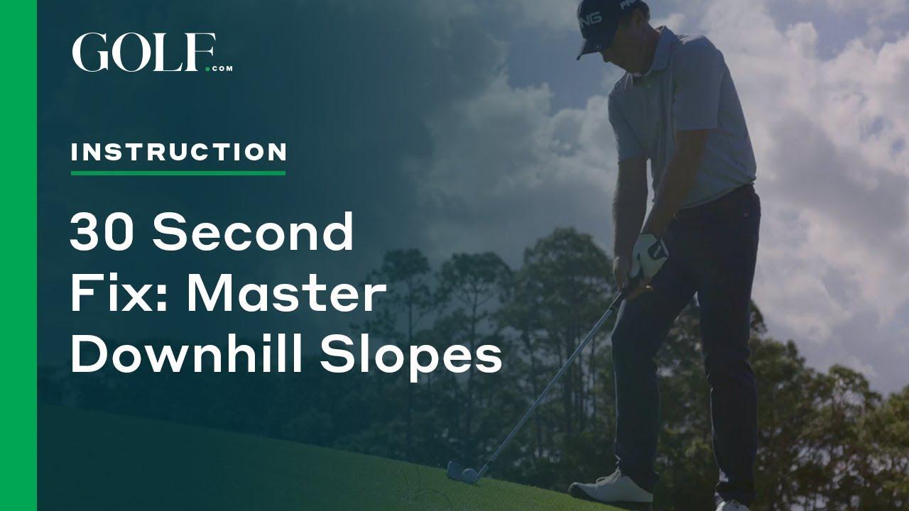 Master Downhill Slopes: Conquer the Hills with Our 30-Second Fix - Golf ...