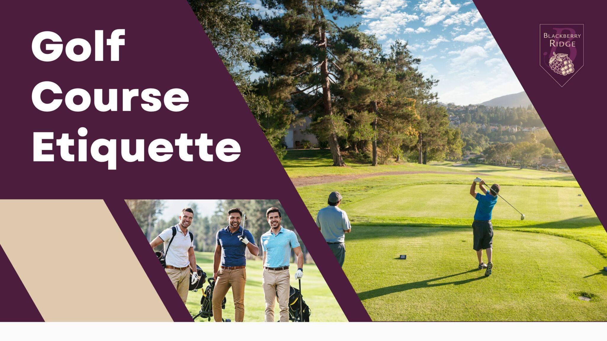 Navigating the Intricacies of Golf Etiquette and Regulations: A Comprehensive Guide for Superior Course Conduct